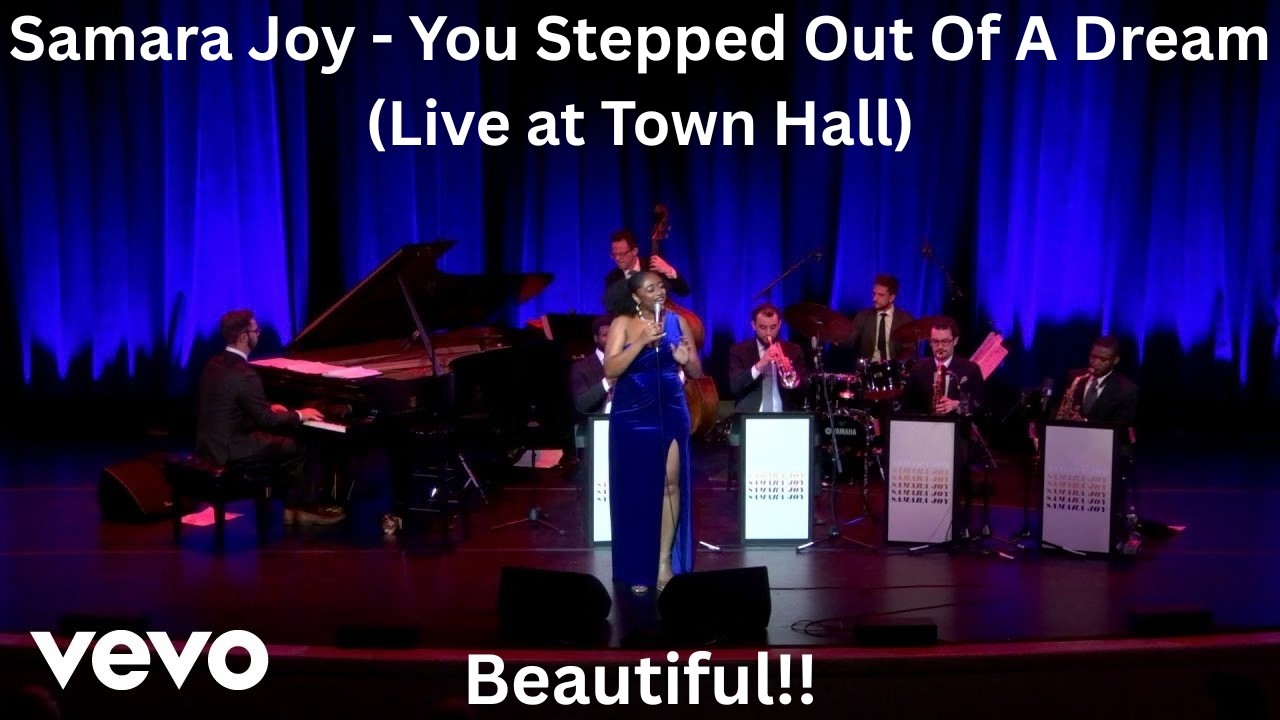 First Time Reaction To Samara Joy - You Stepped Out Of A Dream (Live at Town Hall).