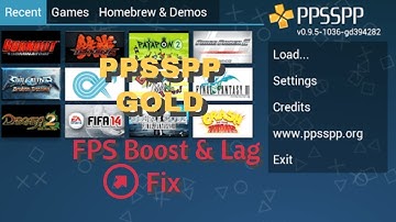 PPSSPP Gold Best Settings - FPS Boost and Lag Fix