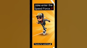 Jake enter the Speed Force. #subwaysurfers #speedforce #gaming