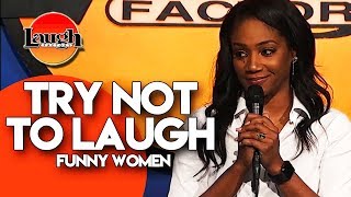 TRY NOT TO LAUGH | Funny Women | Stand-Up Comedy