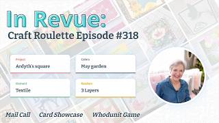 In Revue: Episode 318  - Mail Call, Card Slideshow, & The Whodunit Game