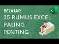 25 Rumus Paling Sering Dipakai - Wajib Bisa - Tutorial Excel Pemula - ignasiusryan