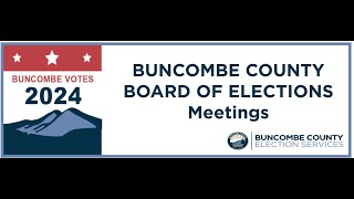 Board of Elections Meeting Sep 10 2024