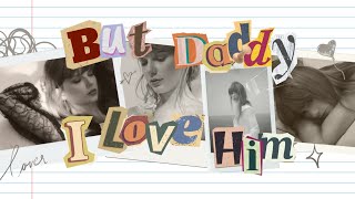 🔻《 可是父親，我愛他 》Taylor Swift - But Daddy I Love Him 英繁中字