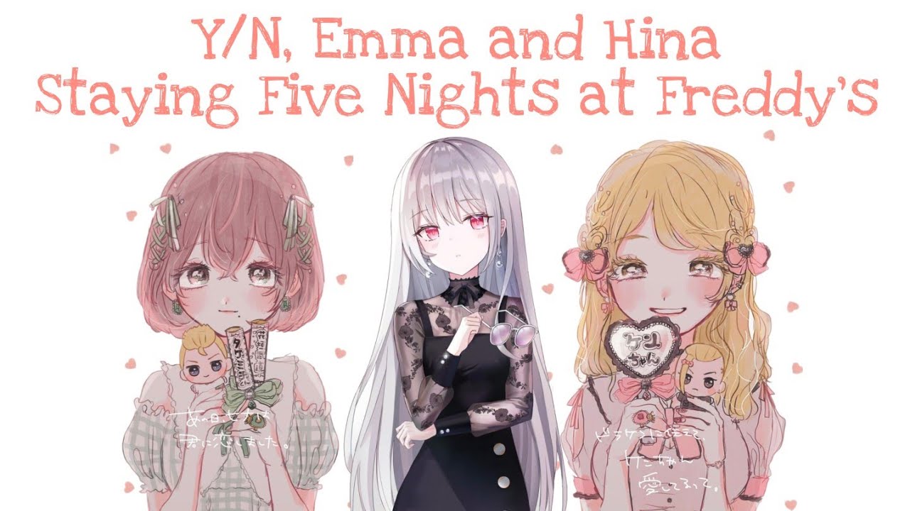 Y/N, Emma and Hina Stays Five Nights at Freddy's || TOKYO REVENGERS X Y/N (KARDASHIANS SPOOF)