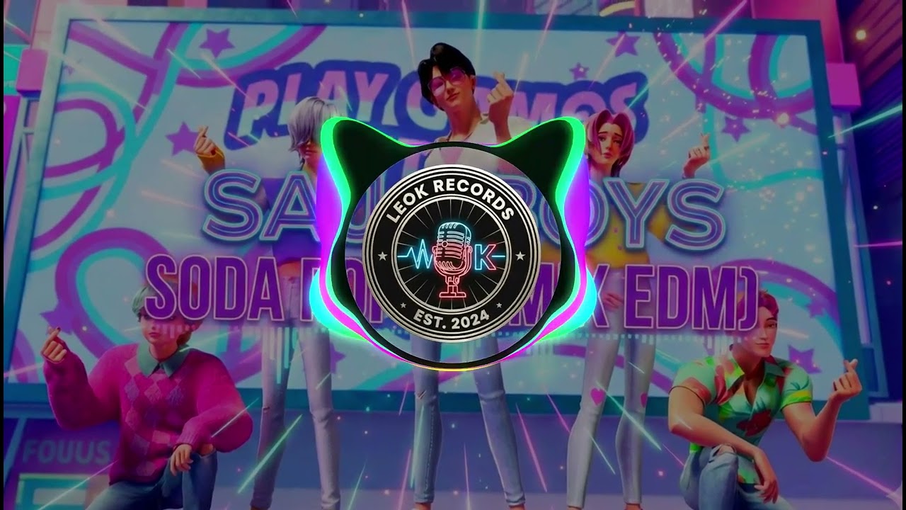 Saja Boys - Soda Pop (Remix EDM) [Official Audio]