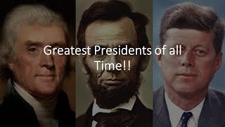 7 Greatest Presidents in the USA