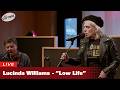 Lucinda Williams — Low Life (live in the Forum at Minnesota Public Radio)