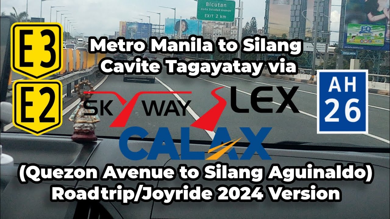 Skyway - SLEx - CALAx (Manila to Silang Cavite) Roadtrip/Joyride 2024 version
