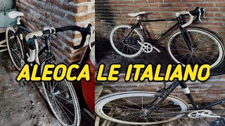 JENIS SEPEDA FIXIE BALAP TERBAIK MERK ALEOCA LE ITALIANO❗HARGANYA JUTAAN ❗❗