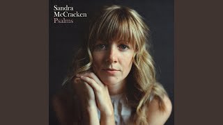 Video thumbnail of "Sandra McCracken - My Soul Finds Rest (Psalm 62)"