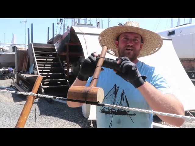 Salt & Tar: Episode 41-Traditional Rigging Done Modern Style and, of course, sheathing