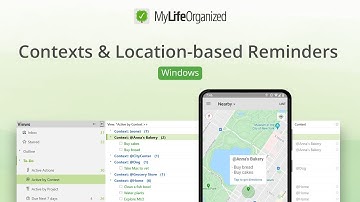 Contexts & Location-based Reminders. MyLifeOrganized tutorial for Windows