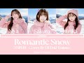Romantic Snow - NMB48 | Cover By LWD42