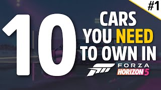 Forza Horizon 5  10 CARS YOU NEED TO OWN IN FORZA HORIZON 5!!  #1