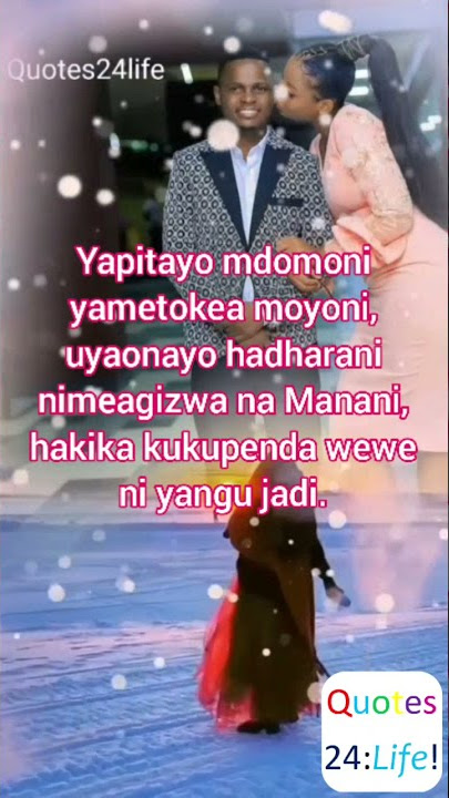 SMS NZURI ZA MANENO MAZURI YA UPENDO WA DHATI &  MAPENZI YA KWELI