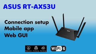 ASUS RT-AX53U Setup mobile app, web GUI - Cheap WiFi 6 screenshot 4