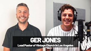 EP39: Ger Jones Talks Spiritual Obesity and Being Heartbroken For Your City