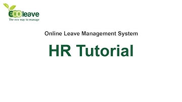 Ecoleave - HR Tutorial (Version 3.0)