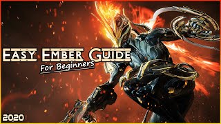 Easy Ember Guide  | Warframe Ember Guide 2020