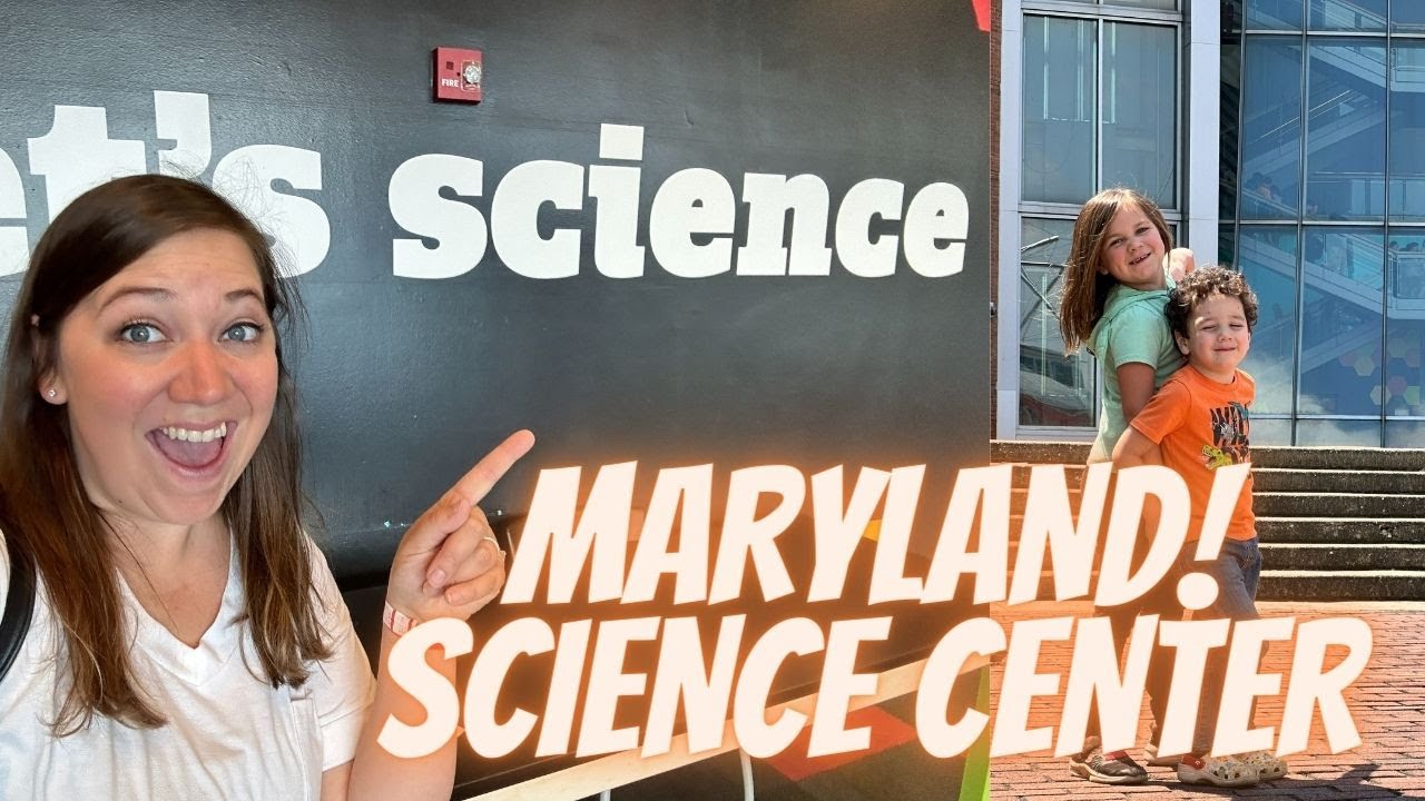 We went to the MARYLAND SCIENCE CENTER! Baltimore, Maryland YouTube