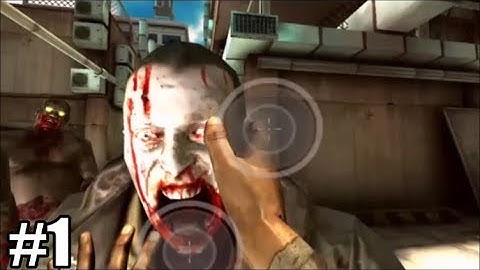 Dead Trigger: Android GamePlay/ Walkthrough Part #1