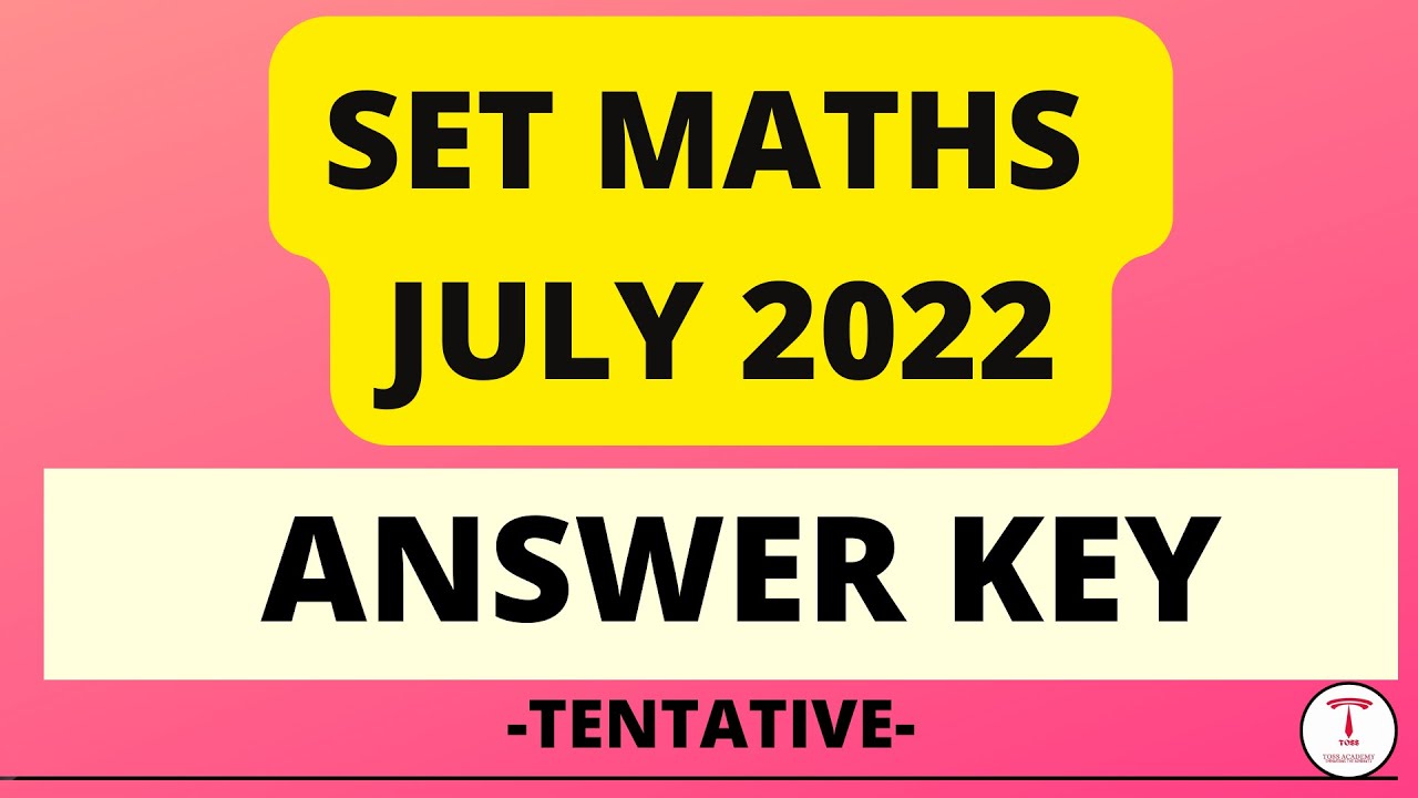 KERALA SET MATHS JULY 2022-ANSWER KEY