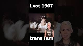 Queens at Heart - Lost 1967 Trans Film