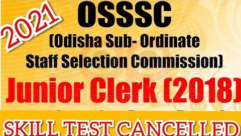 OSSSC Jr. Clerk Skill Test Cancelled