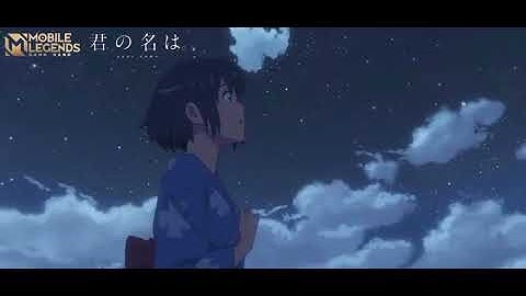 Your Name X Mobile Legends Intro #mlbb intro