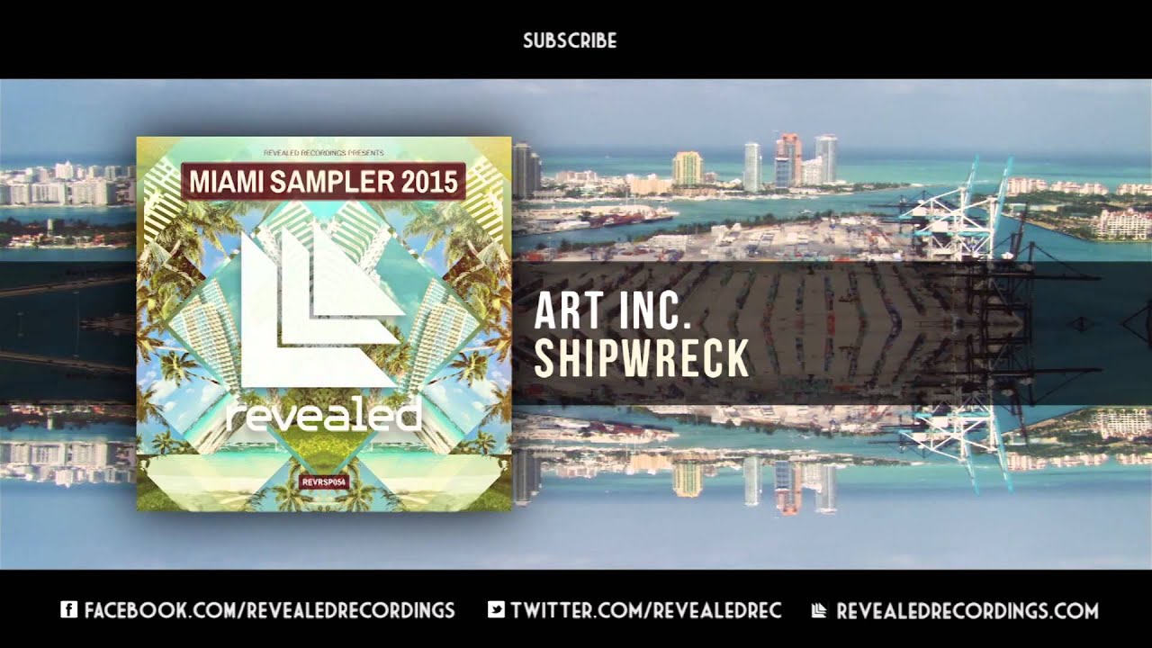 Art Inc. - Shipwreck [OUT NOW!] [9/9 Miami Sampler 2015]