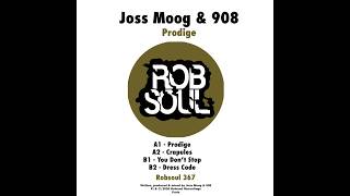 Joss Moog & 908 - Prodige (Original Mix)