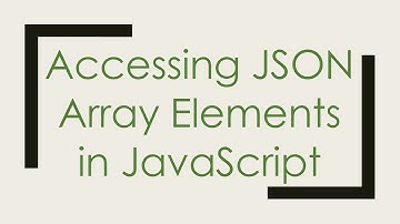 Accessing JSON Array Elements in JavaScript