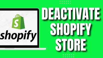 How To Deactivate Shopify Store (2023)