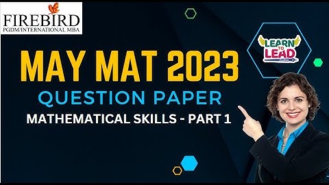 MAT 2023 | MAY Question Paper | Mathematical Skills Part 1 #mat2023 #mba2023