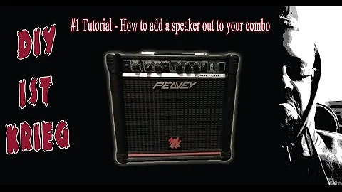 #1 Tutorial - How to add a speaker out to your combo