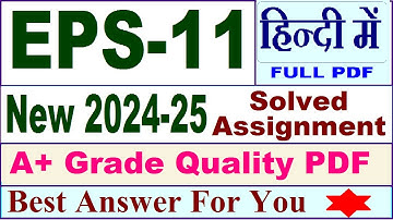 EPS 11 solved assignment 2024-25 in Hindi || eps 11 solved assignment 2025 || eps11 2024-25