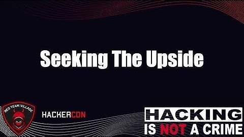 #HackerCon Seeking The Upside with Amélie E. Koran