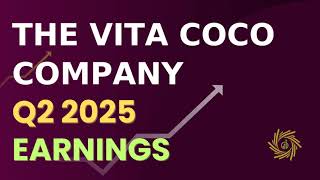 The Vita Coco Company COCO Q2 2025 Earnings Call