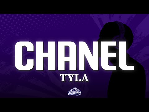 Tyla CHANEL Lyrics You Gotta Make Me Freeze 