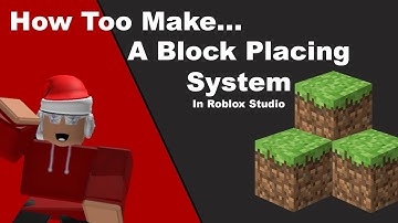 How To Make A Block Placing System | Roblox Studio