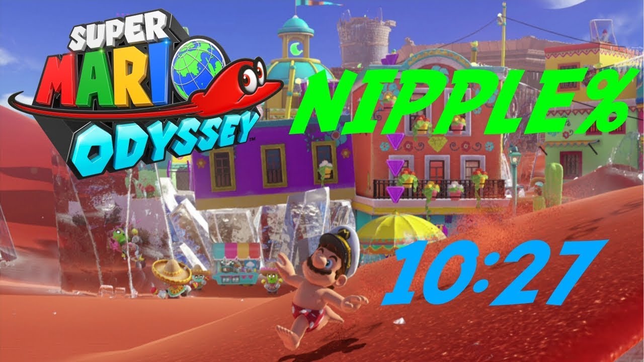 Nipple% in 11:14 by Potatti - Super Mario Odyssey Category