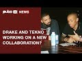Tekno and Drake currently working on a new project