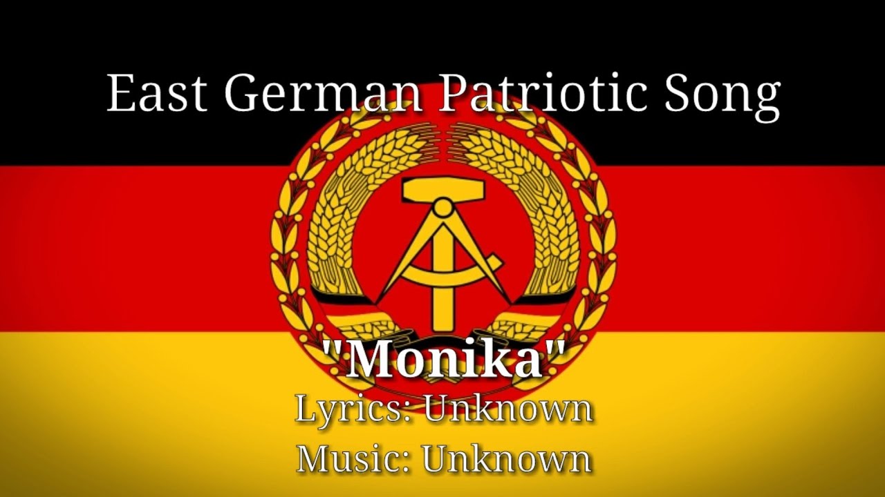 East German Patriotic Song Monika Youtube - roblox east german song