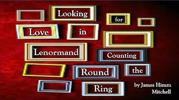 Looking for Love in Lenormand: Counting Round with a Topic Card