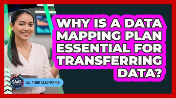 Why Is A Data Mapping Plan Essential For Transferring Data?