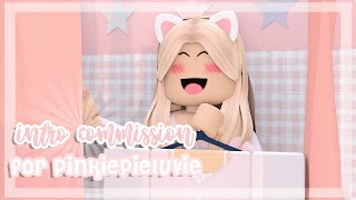 Intro commission for pinkiepieluvie! | clxmsylivv