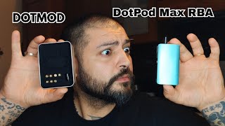 RIGENERO il nuovo DOTPOD MAX RBA per DOTPOD MAX V1.5 [POD MOD RIGENERABILE]