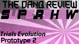 The DanQ Review - Supershow - Trials Evolution, Prototype 2
