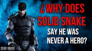 Celebrity Metal Gear Solid-¿Why does Solid Snake say he was never a hero?-Gray Snake Net Worth
